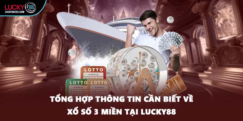 Xổ số 3 miền